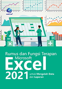 Rumus Fungsi Terapan Microsoft Excel Untuk Mengolah Data Dan Laporan Ums Store